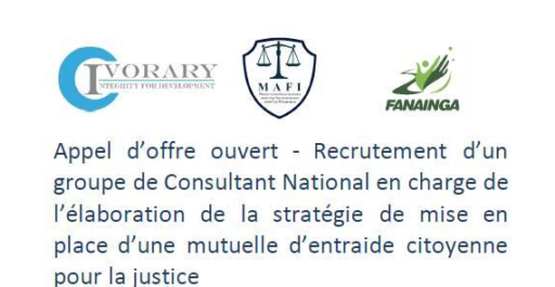 Appel d’offre ouvert – Recrutement d’un groupe de Consultant National en charge de l’élaboration de la stratégie de mise en place d’une mutuelle d’entraide citoyenne pour la justice