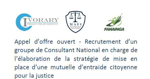 Appel d’offre ouvert – Recrutement d’un groupe de Consultant National en charge de l’élaboration de la stratégie de mise en place d’une mutuelle d’entraide citoyenne pour la justice